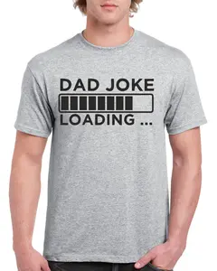 That sounds like a fun and thoughtful gift idea! A "Dad Joke Loading" T-shirt is perfect for Father's Day or a birthday, especially if your dad loves a good pun