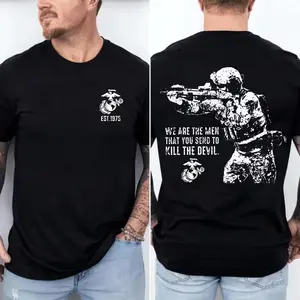 US Marine Corps Sniper Tactical Shirt – Military Graphic Tee “We Are The Men You Send To Kill The Devil” Combat Veteran Style T-Shirt