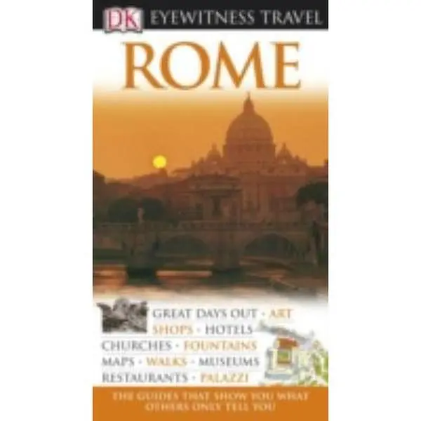 USED-DK Eyewitness Travel Guide: Rome by DK Travel (Paperback)