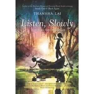 Listen, Slowly by Thanhhà Lai [Paperback Book]