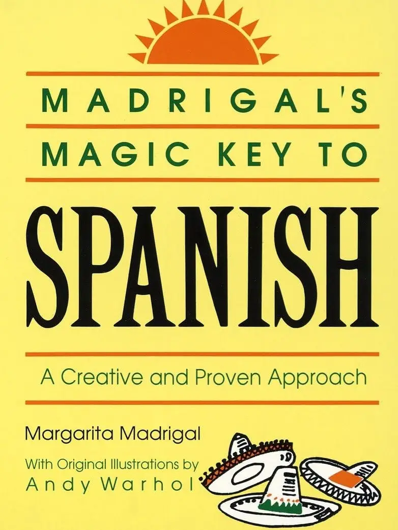 Madrigal's Magic Key to Spanish: A Creative and Proven Approach Paperback – September 1, 1989