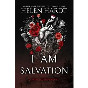I Am Salvation -- Helen Hardt, Paperback