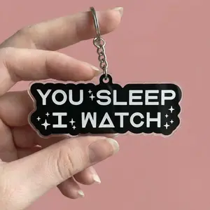 You Sleep I Watch Acrylic Keychain - Rocky the Alien Quote Bag Charms - Sci-Fi Bookish Gift for Readers