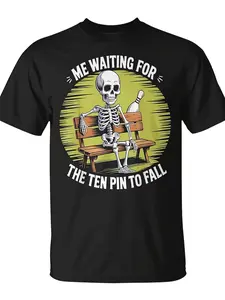 Me Waiting For The Ten Pin To Fall Skeleton Bowling T-Shirt| Unisex, Casual Style, Crew Neck, Pure 220G, Trendy Streetwear, Top Quality Comfortable, Funny Christmas Novelty, All-season Fit