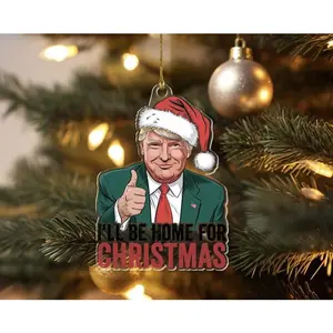 Trvmp Will Be Home For Christmas, Christmas Acrylic Ornament, Make America Great Again Ornament, MAGA Christmas Ornament