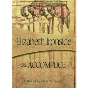 USED-The Accomplice by Ironside, Elizabeth (Paperback)