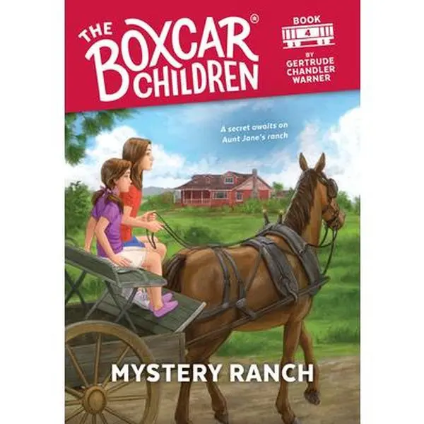 Mystery Ranch -- Gertrude Chandler Warner, Paperback
