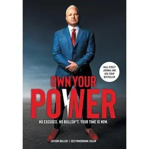 USED-Own Your Power: No Excuses. No Bullsh*t. Your Time is Now. by Waller, Jayson (Hardcover)