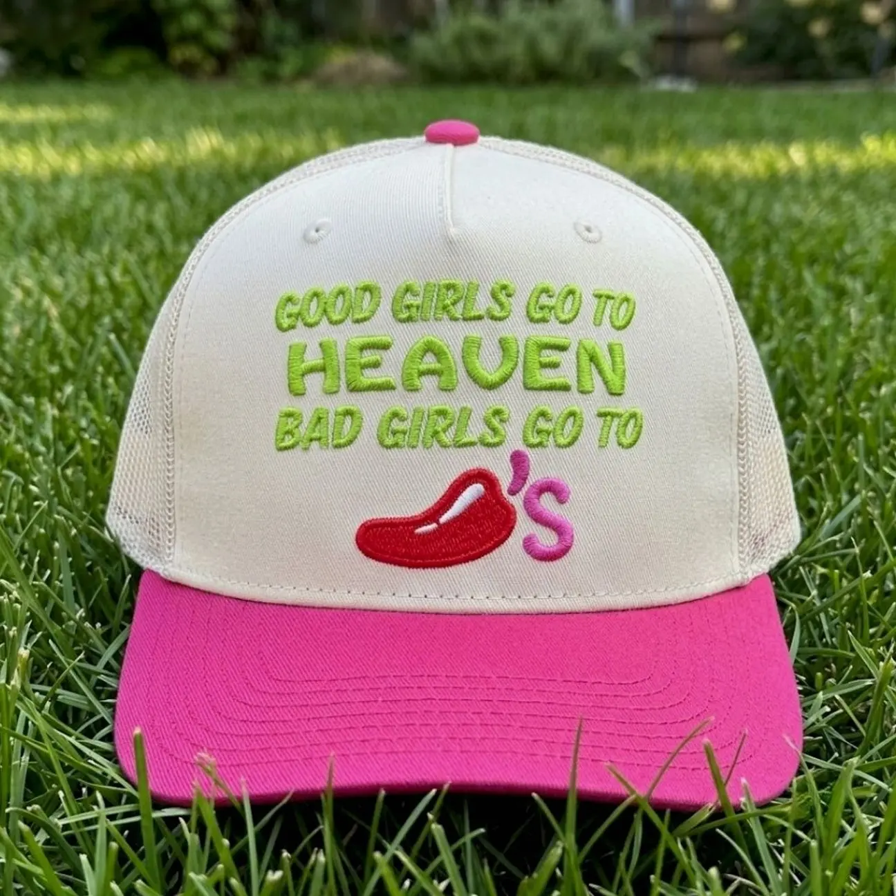 Good Girls Go to Heaven Bad Girls Go to Chili's Embroidered Trucker Hat | Funny Pink & Cream Mesh Snapback Cap for Women