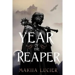 Year of the Reaper by Makiia Lucier [Hardback Book]