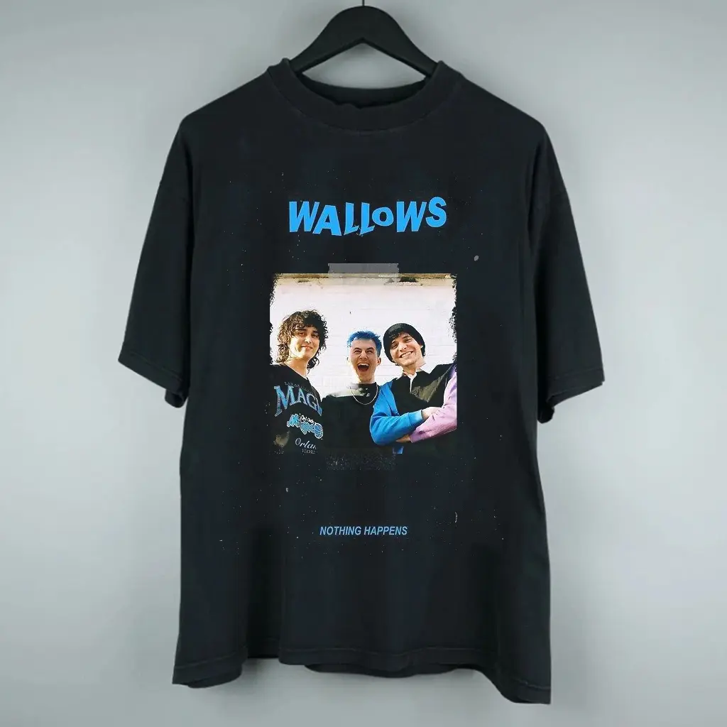 Wallows Model Vintage Graphic Shirt Nothing Happens Alternative Rock Tee HY6227