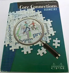 USED-Core Connections Geometry, CPM, 2nd / Second Edition, Version 5.0 by Kysh (Hardcover)