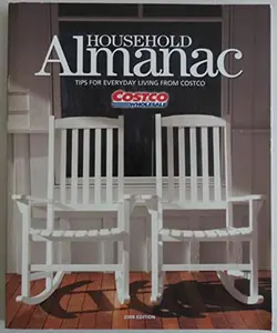 USED-Household Almanac: Tips for Everyday Living from Costco by COSTCO (Paperback)