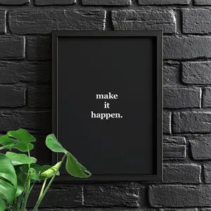 [UNFRAMED POSTER] Make it Happen | Motivational Poster, Wall Art, Discipline, Home Office, Gym Poster, Inspirational, Office Art, Success Quote