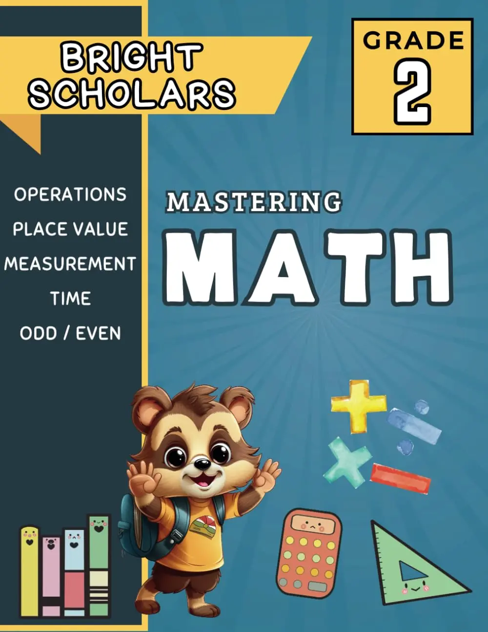 Mastering 2nd Grade Math: The Ultimate 2nd Grade Math Workbook: Second Grade Summer Workbook Math Review, Big 1st-2nd Grade Homeschool Curriculum ... Math Activity Learning Drills Kids Age 5-7