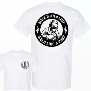 Weld Like A Pimp T-Shirt, Walk With A Limp Welding Graphic Tee, Soft Cotton Shirt for Metal Fabricators, Funny Blue Collar Apparel for Men, Welder Gift with Attitude