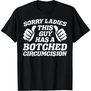 Inappropriate This Guy Botched Funny Cringe Humor Meme Men T-Shirt