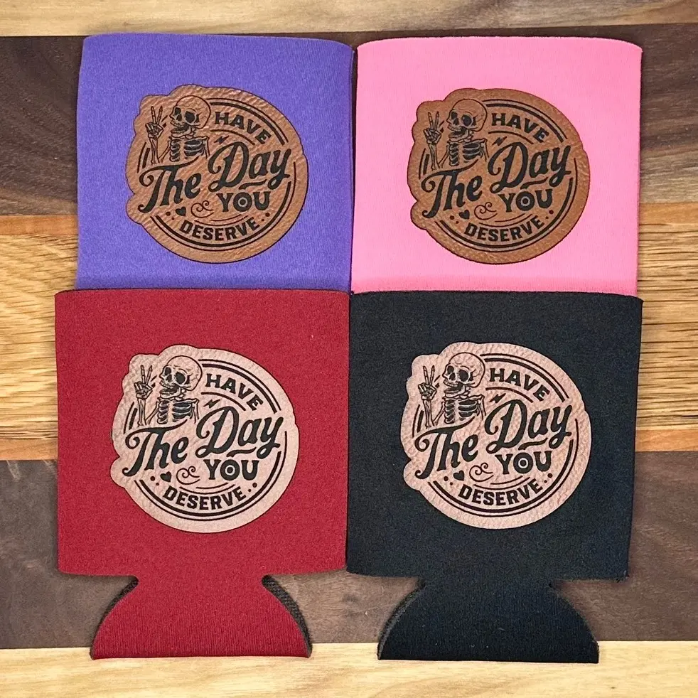 4 pack multicolor have the day you deserve leather patch koozies