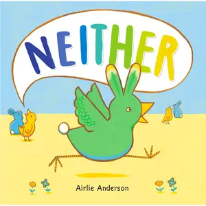Neither by Airlie Anderson [Hardcover Book]