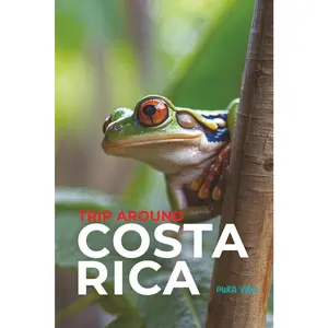 Trip Around Costa Rica Travel Guide: Designed by Real Travelers Who’ve Been There – Unforgettable Routes, Spectacular Beaches & a 50-Page Gift on National Parks for the Perfect Costa Rica Trip