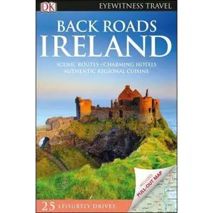 USED-DK Eyewitness Back Roads Ireland by Dk Eyewitness (Paperback)