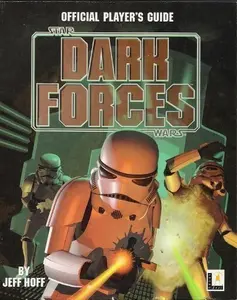 USED-Dark Forces: Official Player's Guide (Star Wars) by Jeff Hoff (Paperback)