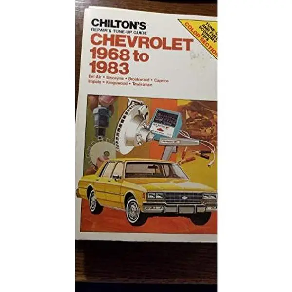USED-Chilton's Repair and Tune-Up Guide for Chevrolet 1968 to 1983: Bel Air, Biscayne, Brookwood, Caprice, Impala, Kingswood, Townsman by Chilton Book Company (Paperback)