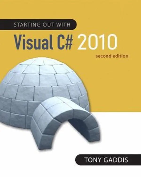 USED-Starting Out with Visual C# 2010 (Gaddis Series) by Tony Gaddis (Paperback)