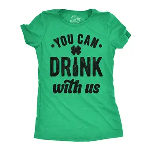 Womens You Can Drink With Us T Shirt Funny St Pattys Day Parade Drinking Partying Invite Joke Tee for Ladies Funny Womens T Shirts Cute Vintage Fashion Casual Ladies T-Shirt Gift Saint Patrick's Day Tops for Green -
