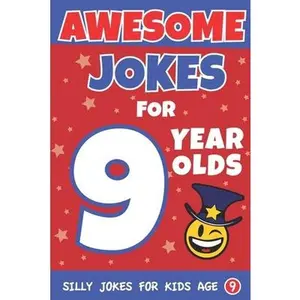 USED-Awesome Jokes For 9 Year Olds: Silly Jokes for Kids Aged 9 by The Love Gifts, Share (Paperback)