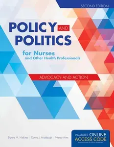 USED-Policy and Politics for Nurses and Other Health Professionals by Nickitas, Donna M. (Paperback)