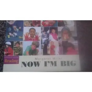 USED-The Nation's Choice: Read Aloud Theme 1 Grade K Now I'm Big by Houghton Mifflin Company (Paperback)