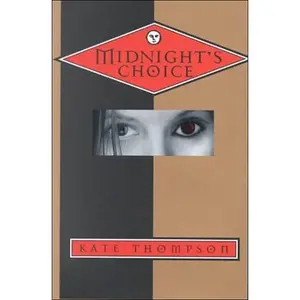 USED-Midnight's Choice by Kate Thompson (Hardcover)