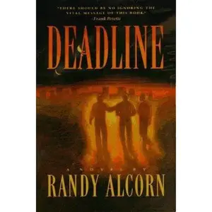 USED-Deadline (Ollie Chandler, Book 1) by Randy Alcorn (Paperback)