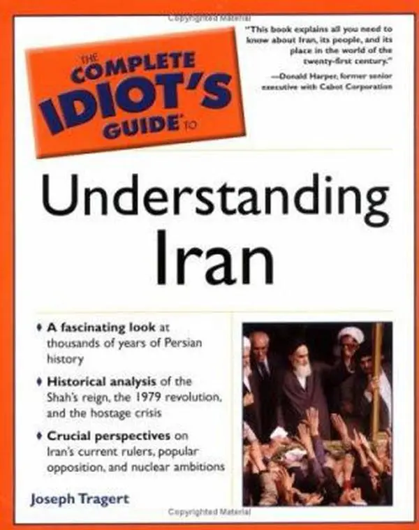 Used Book - The Complete Idiot's Guide to Understanding Iran Tutorial by Joseph Tragert (Unknown Binding) - English