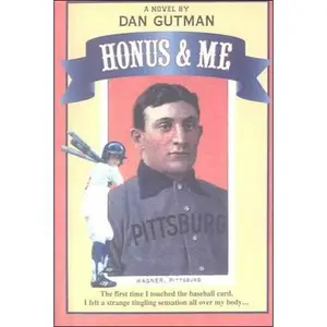 USED-Honus & Me (Baseball Card Adventures) by Dan Gutman (Unknown)