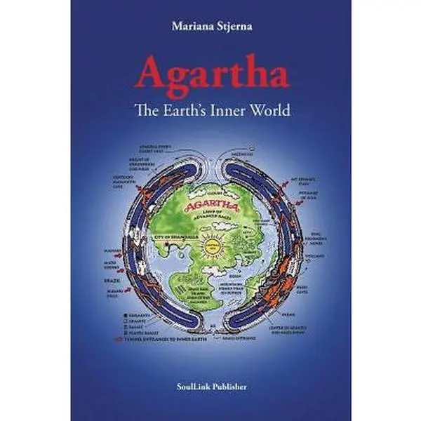 Agartha: The Earth's Inner World -- Mariana Stjerna - Paperback
