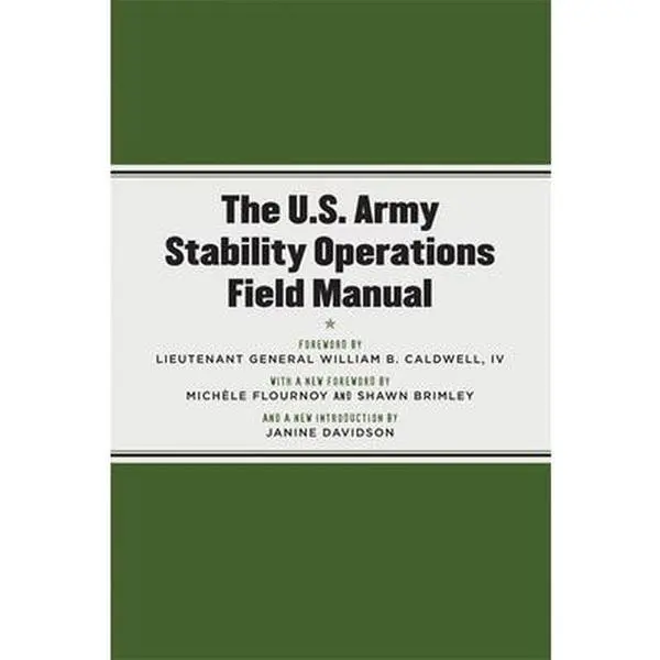 USED-The U.S. Army Stability Operations Field Manual: U.S. Army Field Manual No. 3-07 by United States Army (Paperback)