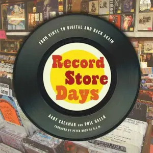 USED-Record Store Days: From Vinyl to Digital and Back Again by Calamar, Gary (Paperback)