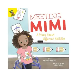Rourke Educational Media Meeting Mimi: A Story About Different Abilities, Guided Reading Level F Reader (Volume 7) (Playing and Learning Together) Paperback – August 11, 2019