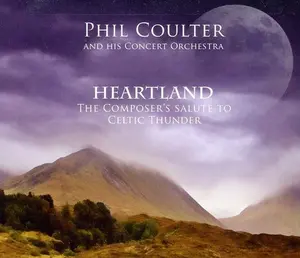 Phil Coulter - Heartland/The Composer's Salute To Celtic Thunder  [COMPACT DISC - CD]
