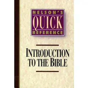 USED-Nelson's Quick Reference Introduction to the Bible (Nelson's Quick Reference Series) by Howard F. Vos (Paperback)