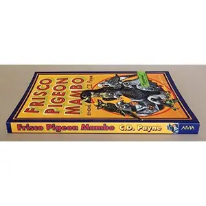USED Book - Frisco Pigeon Mambo by C. D. Payne (Paperback) - english