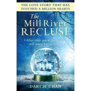 USED-The Mill River Recluse by Darcie Chan (Paperback)