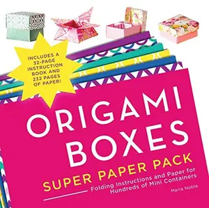 USED-Origami Boxes Super Paper Pack: Folding Instructions and Paper for Hundreds of Mini Containers by Noble, Maria (Paperback)