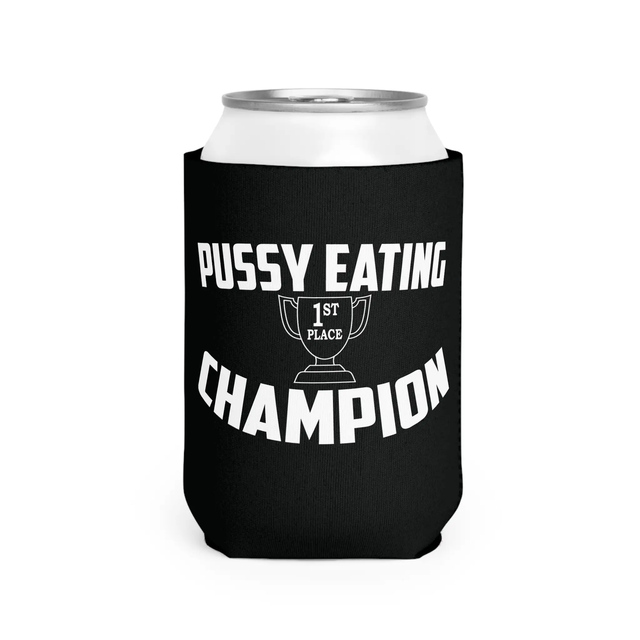 Puss eating Champion 1st Place Coolie Drinkware Mug Tumbler Cup Bottles Portable Cup Holder Reusable Washable Black Cold-Hot Insulator party gift