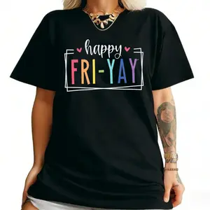 Happy Friday Teacher Shirt Women Happy Friyay T Shirt for Teachers Funny Friday Weekend Holiday Vacation Tee Tops