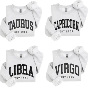 (Leave A Note) Custom Year, Custom Zodiac Sweatshirt – Full Size and Color, Est Your Year Astrology Pullover, Cute Horoscope Energy Gift, Birthday Zodiac Sign Outfit 2026, Unisex Crewneck Sweatshirt - LORA ATCHER