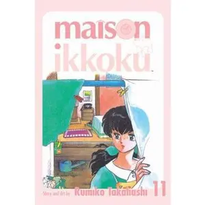 USED-Maison Ikkoku Volume 11: v. 11 (Manga) by Rumiko Takahashi (Paperback)