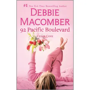 92 Pacific Boulevard: A Novel (Cedar Cove: Volume Number 9) by Debbie Macomber [Paperback Book]